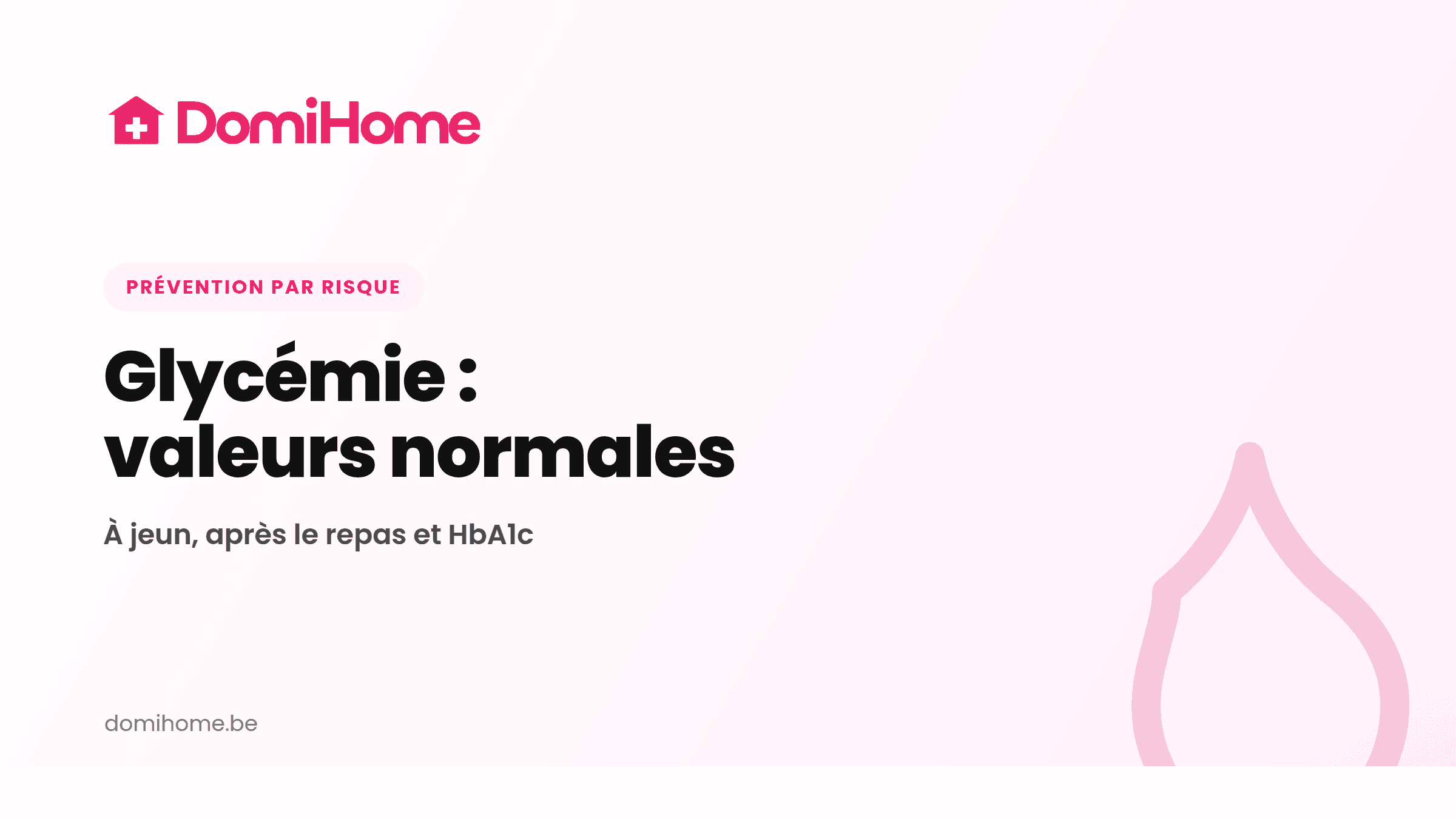 Illustration DomiHome : glycémie et valeurs de référence.